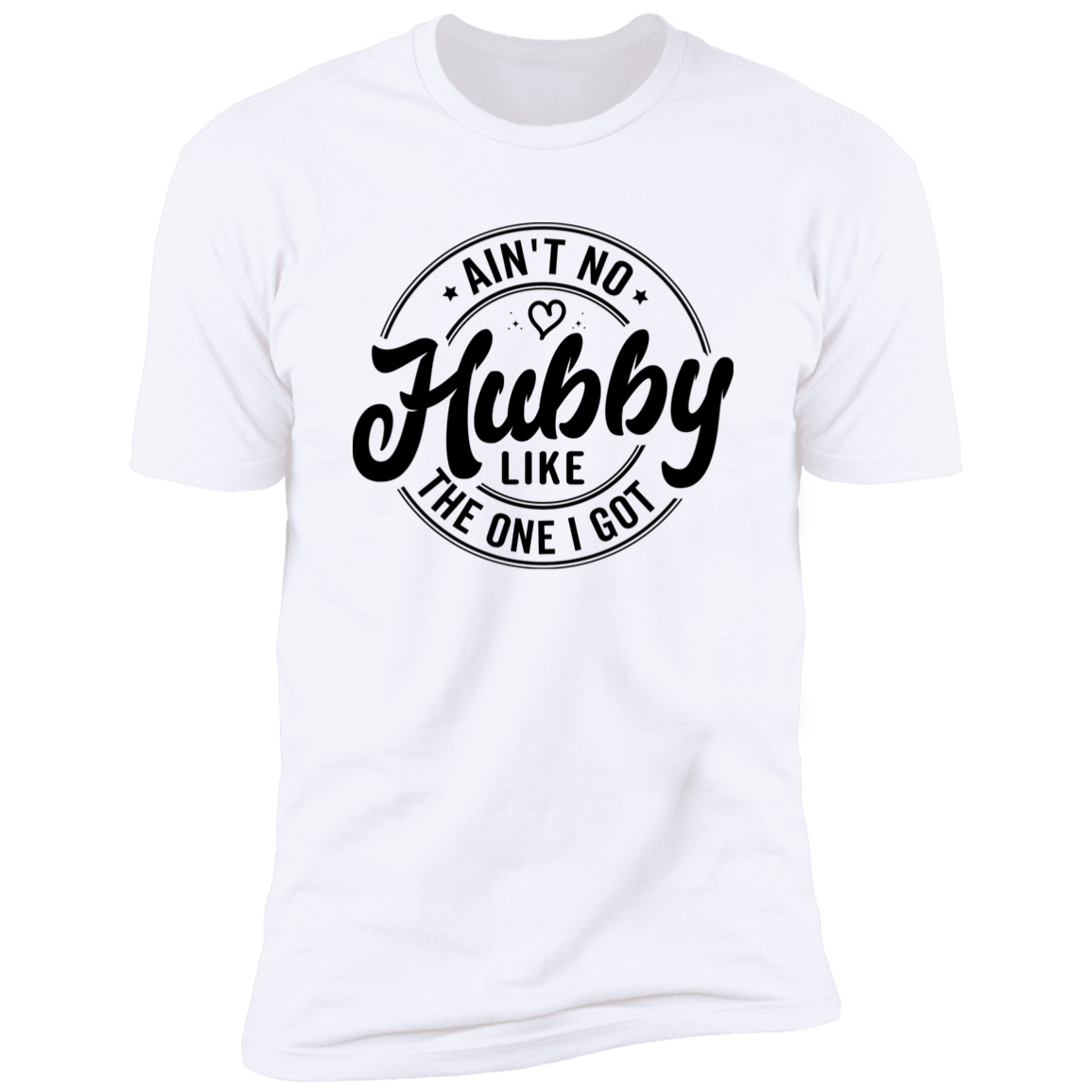 Ain’t No Wifey & Hubby Like the One I Got | Couples’ T-Shirt Bundle