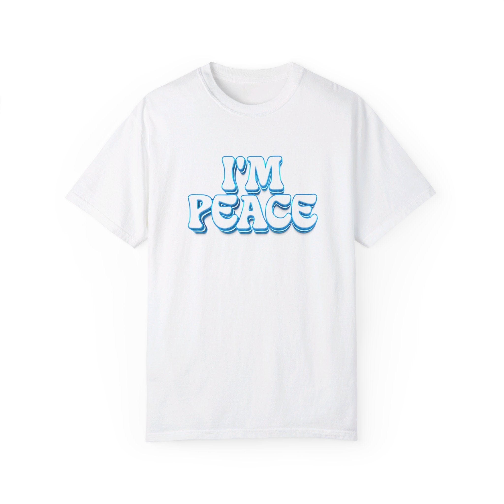 I'm Peace | Comfort colors