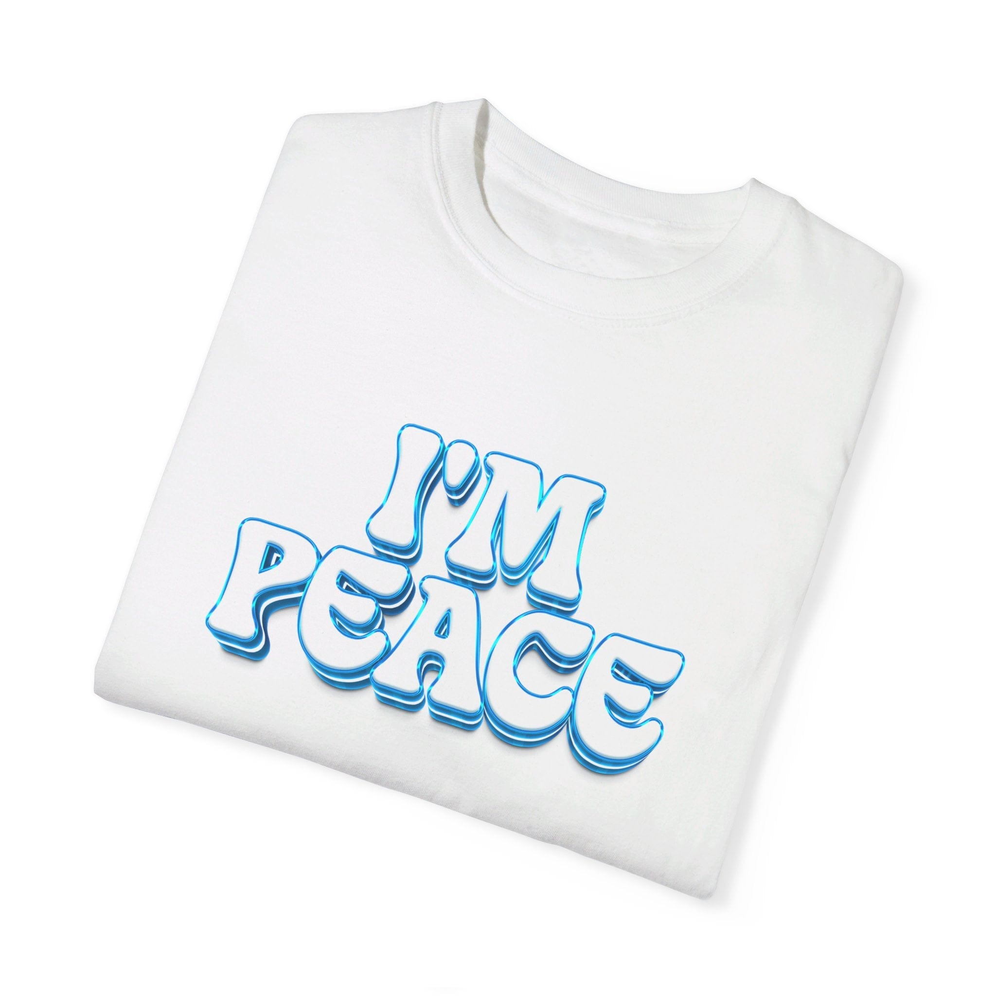 I'm Peace | Comfort colors