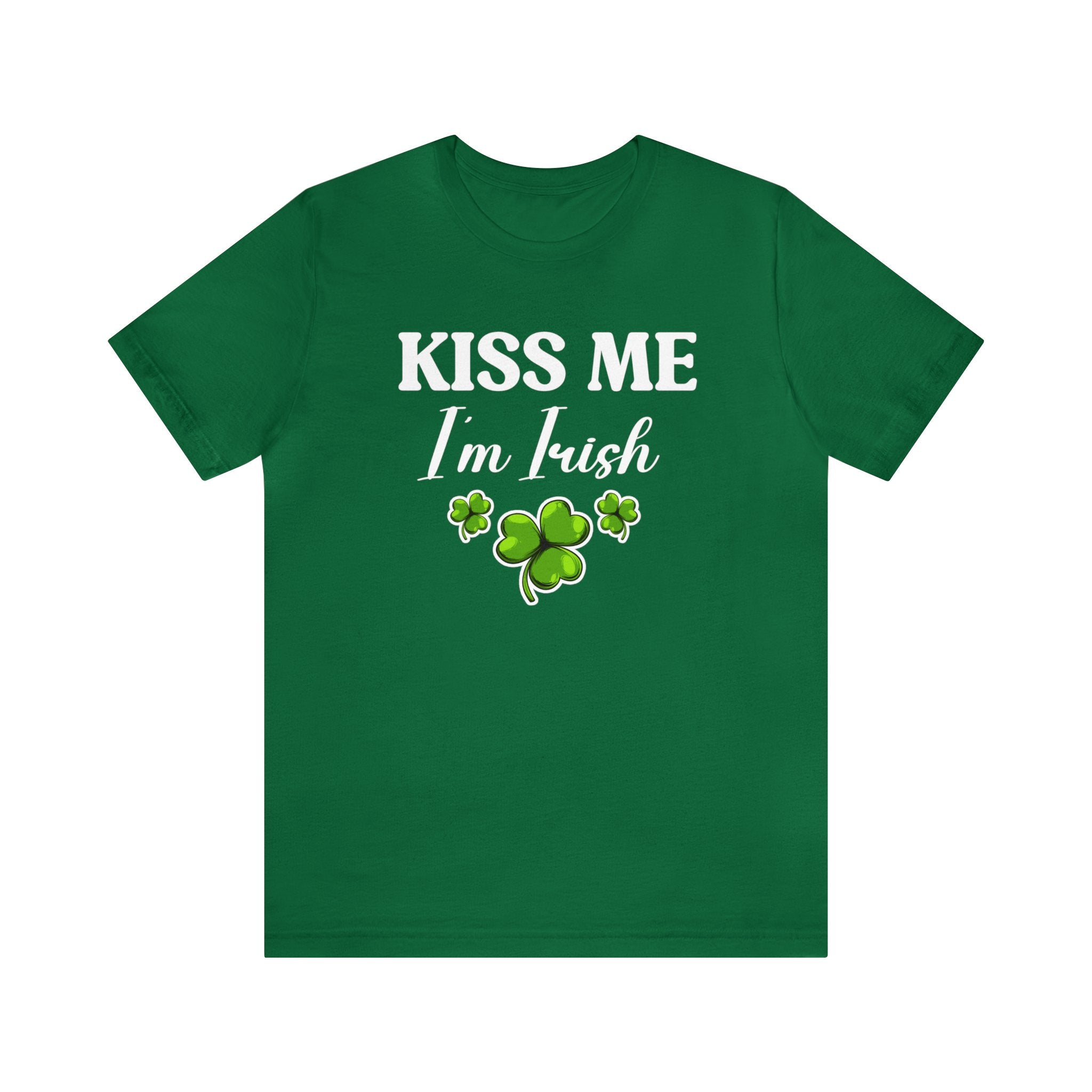 Kiss Me I'm Irish