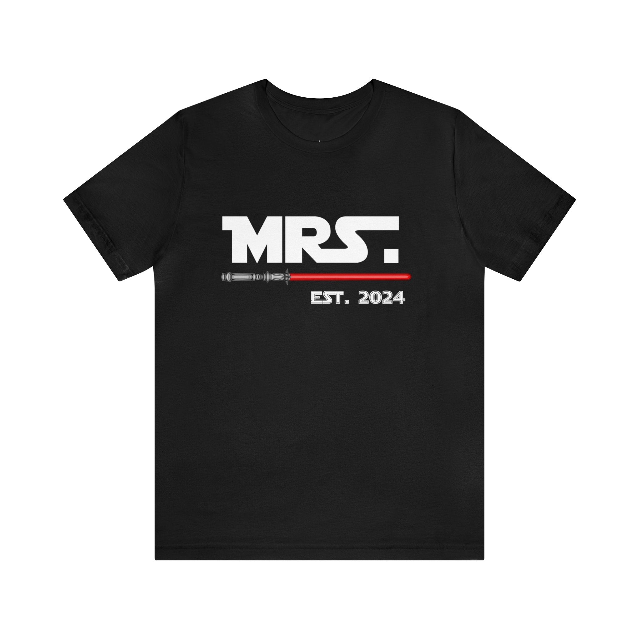 MR/MRS EST 2024 May The Force Be With Us Couples Honeymoon, Wedding Tees