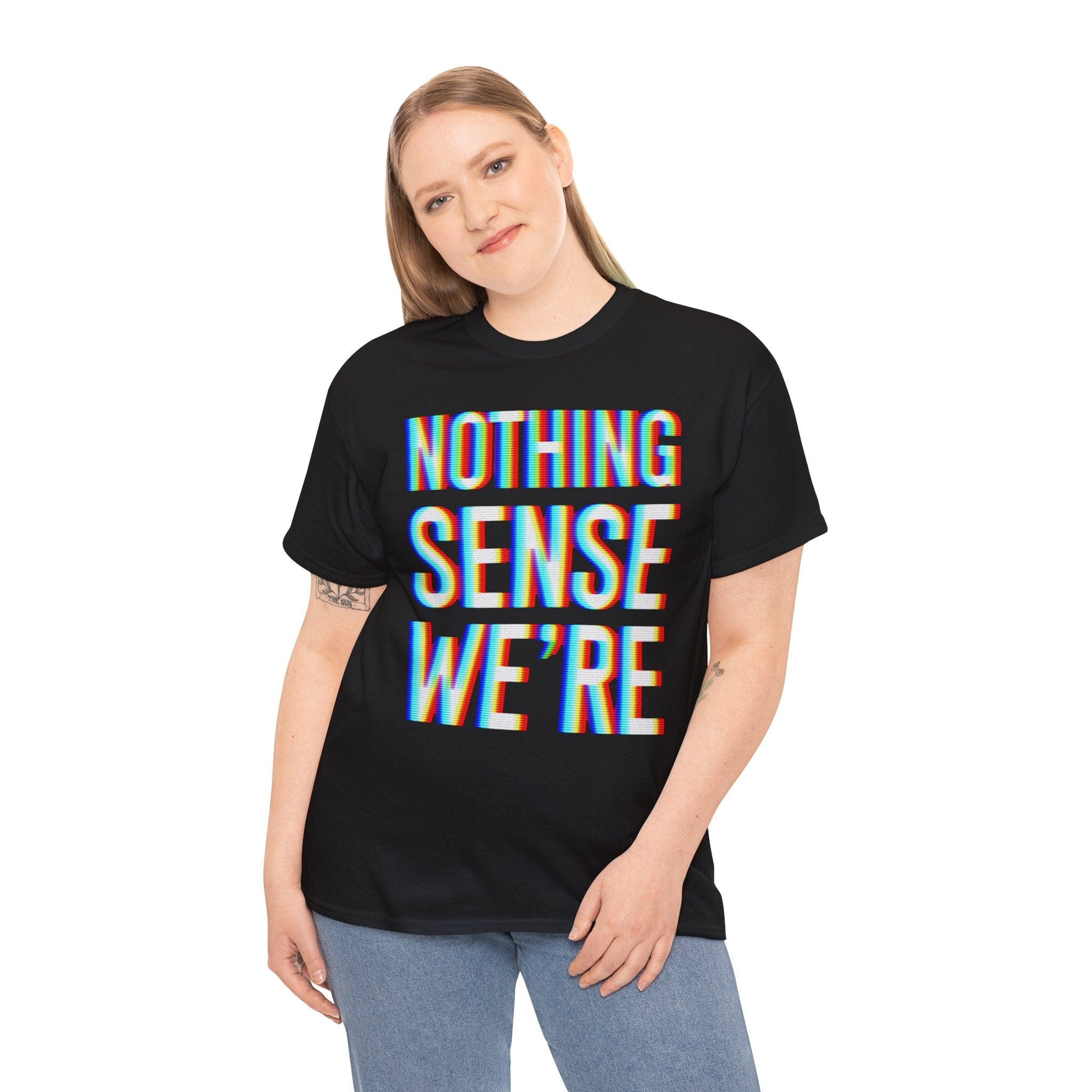 Nothing Sense We're