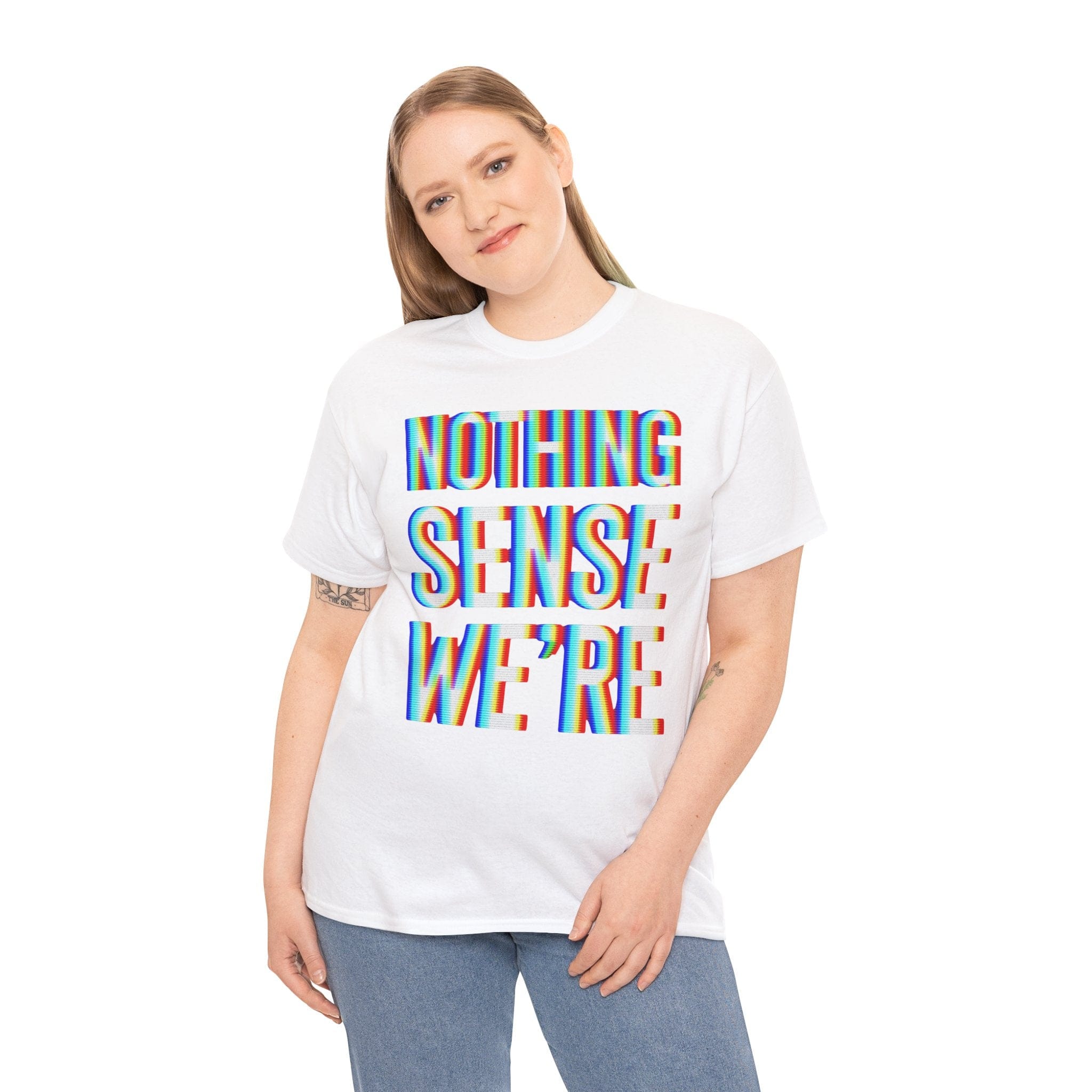 Nothing Sense We're